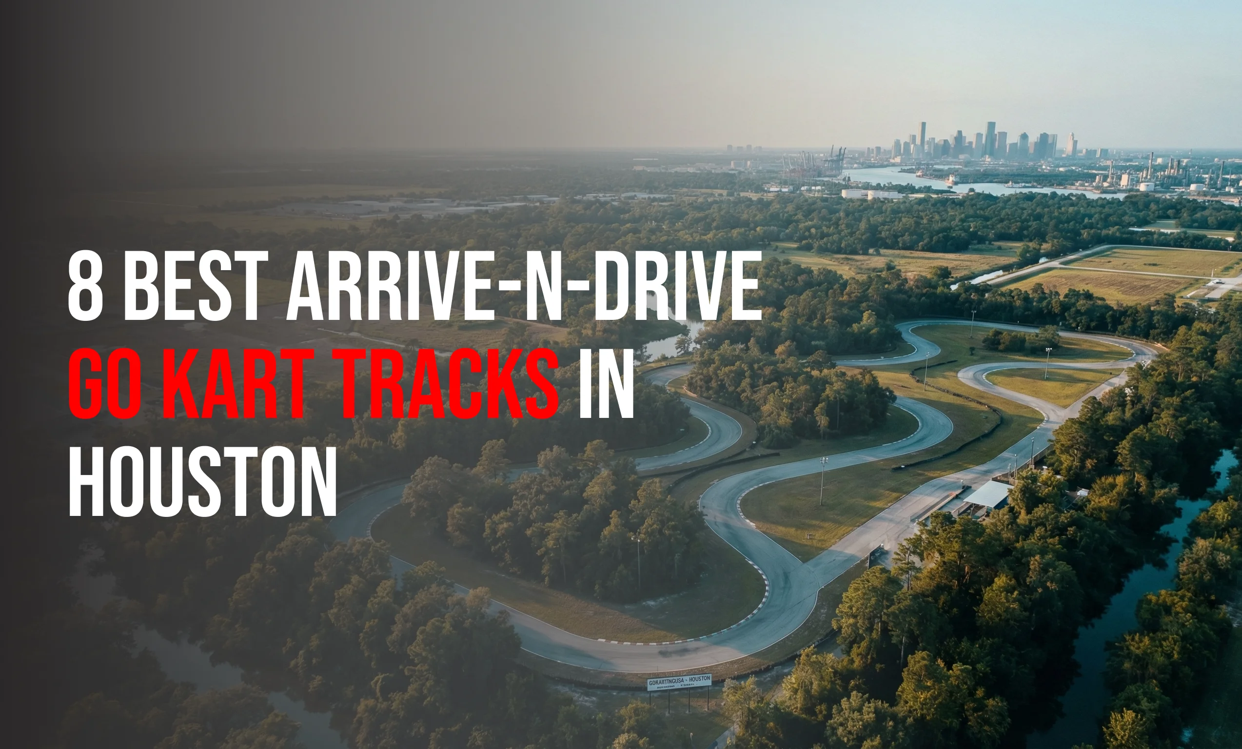 Go-kart racing on a track in Houston